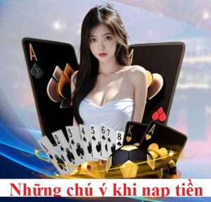 Những chú ý khi nạp tiền PP88 